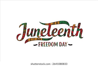 Juneteenth Freedom Day – Vintage Brush Script
