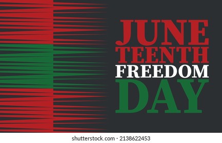 Juneteenth. Freedom and Emancipation day in June. Independence Day. Annual African-American holiday, celebrated in June 19. American history and heritage. Vector poster, illustration and banner