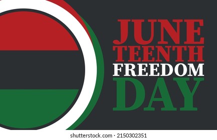 Juneteenth. Freedom and Emancipation day in June. Independence Day. Annual African-American holiday, celebrated in June 19. American history and heritage. Vector poster, illustration and banner