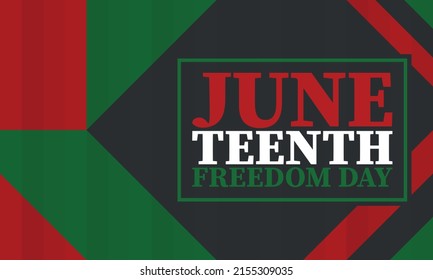 Juneteenth. Freedom and Emancipation day in June. Independence Day. Annual African-American holiday, celebrated in June 19. American history and heritage. Vector poster, illustration and banner