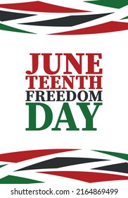 Juneteenth. Freedom and Emancipation day in June. Independence Day. Annual African-American holiday, celebrated in June 19. American history and heritage. Vector poster, illustration and banner