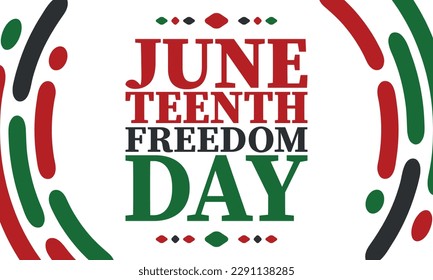 Juneteenth. Freedom and Emancipation day in June. Independence Day. Annual African-American holiday, celebrated in June 19. American history and heritage. Vector poster, illustration and banner