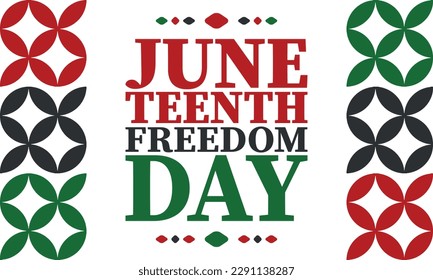 Juneteenth. Freedom and Emancipation day in June. Independence Day. Annual African-American holiday, celebrated in June 19. American history and heritage. Vector poster, illustration and banner
