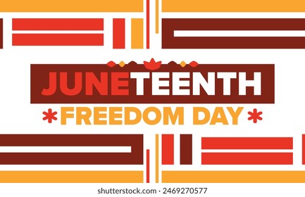 Juneteenth. Freedom and Emancipation day in June. Independence Day. Annual African-American holiday, celebrated in June 19. American history and heritage. Vector poster, illustration and banner