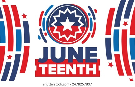 Juneteenth. Freedom and Emancipation day in June. Independence Day. Annual African-American holiday, celebrated in June 19. American history and heritage. Vector poster, illustration and banner