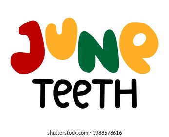 Juneteenth Freedom, Emancipation, Independence Day. Vector illustration for poster, banner, card and background. 