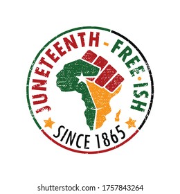 Juneteenth Free-ish Since 1865. Design of Banner and Flag. Vector logo Illustration.