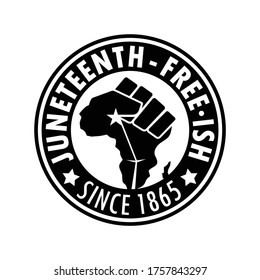 Juneteenth Free-ish Since 1865. Design of Banner. Vector logo Illustration.