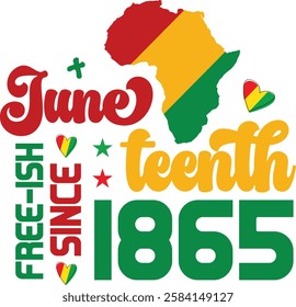 Juneteenth Free-ish Since 1865  design - Black History T-shirt Design, Black History PNG DXF EPS, Black History Quotes design, African American t-shirt design, Black History bundle