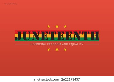 Juneteenth Honoring Freedom and Equality Red Banner