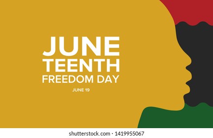 Juneteenth Independence Day. Freedom or Emancipation day. Annual american holiday, celebrated in June 19. African-American history and heritage. Poster, greeting card, banner and background. Vector