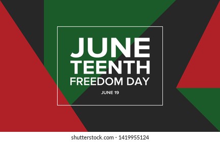 Juneteenth Independence Day. Freedom or Emancipation day. Annual american holiday, celebrated in June 19. African-American history and heritage. Poster, greeting card, banner and background. Vector