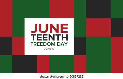 Juneteenth Independence Day. Freedom or Emancipation day. Annual american holiday, celebrated in June 19. African-American history and heritage. Poster, greeting card, banner and background. Vector