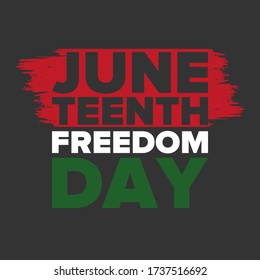 Juneteenth Independence Day. Freedom or Emancipation day. Annual american holiday, celebrated in June 19. African-American history and heritage. Poster, greeting card, banner and background. Vector