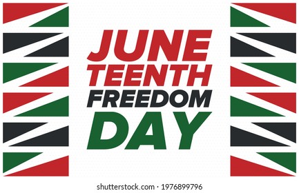 Juneteenth Independence Day. Freedom or Emancipation day. Annual american holiday, celebrated in June 19. African-American history and heritage. Poster, greeting card, banner and background. Vector