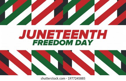 Juneteenth Independence Day. Freedom or Emancipation day. Annual american holiday, celebrated in June 19. African-American history and heritage. Poster, greeting card, banner and background. Vector