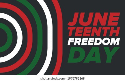 Juneteenth Independence Day. Freedom or Emancipation day. Annual american holiday, celebrated in June 19. African-American history and heritage. Poster, greeting card, banner and background. Vector