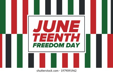 Juneteenth Independence Day. Freedom or Emancipation day. Annual american holiday, celebrated in June 19. African-American history and heritage. Poster, greeting card, banner and background. Vector