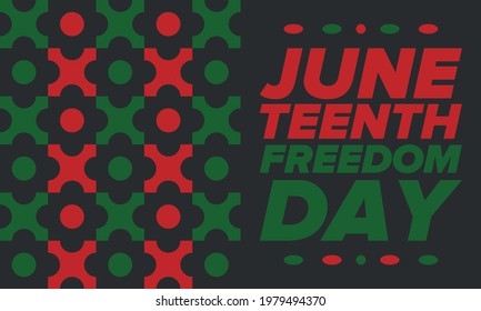 Juneteenth Independence Day. Freedom or Emancipation day. Annual american holiday, celebrated in June 19. African-American history and heritage. Poster, greeting card, banner and background. Vector