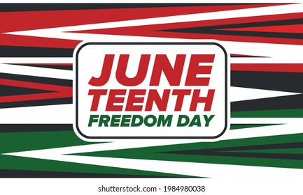 Juneteenth Independence Day. Freedom or Emancipation day. Annual american holiday, celebrated in June 19. African-American history and heritage. Poster, greeting card, banner and background. Vector