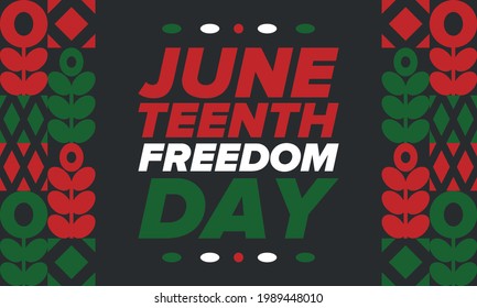 Juneteenth Independence Day. Freedom or Emancipation day. Annual american holiday, celebrated in June 19. African-American history and heritage. Poster, greeting card, banner and background. Vector