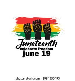 Juneteenth Independence Day. Freedom or Emancipation day. Black lives matter