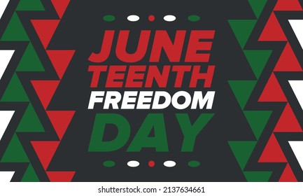 Juneteenth Independence Day. Freedom or Emancipation day. Annual american holiday, celebrated in June 19. African-American history and heritage. Poster, greeting card, banner and background. Vector