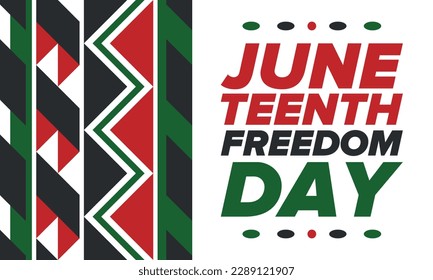 Juneteenth Independence Day. Freedom or Emancipation day. Annual american holiday, celebrated in June 19. African-American history and heritage. Poster, greeting card, banner and background. Vector
