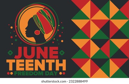 Juneteenth Independence Day. Freedom or Emancipation day. Annual american holiday, celebrated in June 19. African-American history and heritage. Poster, greeting card, banner and background. Vector