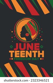 Juneteenth Independence Day. Freedom or Emancipation day. Annual american holiday, celebrated in June 19. African-American history and heritage. Poster, greeting card, banner and background. Vector