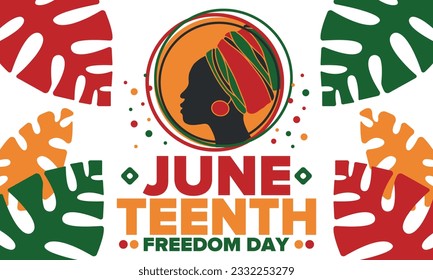 Juneteenth Independence Day. Freedom or Emancipation day. Annual american holiday, celebrated in June 19. African-American history and heritage. Poster, greeting card, banner and background. Vector