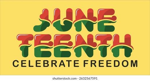 Juneteenth Independence Day. Freedom or Emancipation day. Annual american holiday, celebrated in June 19. African-American history and heritage. Poster, greeting card, banner and background. EPS file