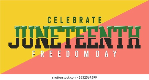 Juneteenth Independence Day. Freedom or Emancipation day. Annual american holiday, celebrated in June 19. African-American history and heritage. Poster, greeting card, banner and background. EPS file