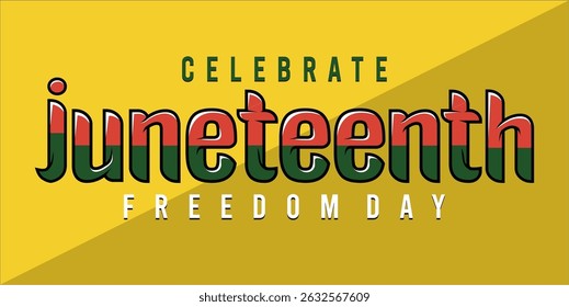 Juneteenth Independence Day. Freedom or Emancipation day. Annual american holiday, celebrated in June 19. African-American history and heritage. Poster, greeting card, banner and background. EPS file