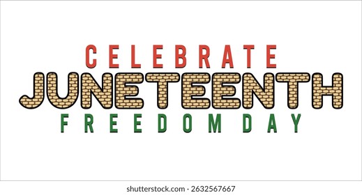 Juneteenth Independence Day. Freedom or Emancipation day. Annual american holiday, celebrated in June 19. African-American history and heritage. Poster, greeting card, banner and background. EPS file