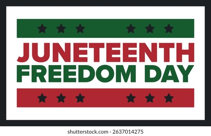 Juneteenth Independence Day. Freedom or Emancipation day. Annual american holiday, celebrated in June 19. African-American history and heritage. Poster, greeting card, banner and background. Vector