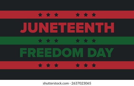 Juneteenth Independence Day. Freedom or Emancipation day. Annual american holiday, celebrated in June 19. African-American history and heritage. Poster, greeting card, banner and background. Vector