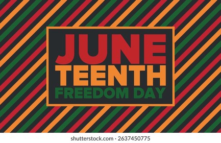 Juneteenth Independence Day. Freedom or Emancipation day. Annual american holiday, celebrated in June 19. African-American history and heritage. Poster, greeting card, banner and background. Vector