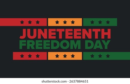 Juneteenth Independence Day. Freedom or Emancipation day. Annual american holiday, celebrated in June 19. African-American history and heritage. Poster, greeting card, banner and background. Vector