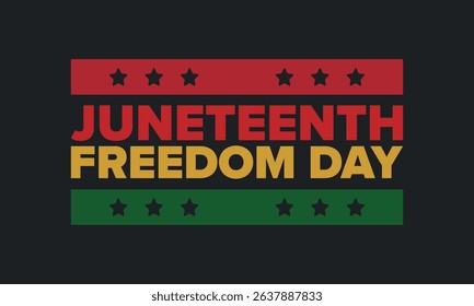 Juneteenth Independence Day. Freedom or Emancipation day. Annual american holiday, celebrated in June 19. African-American history and heritage. Poster, greeting card, banner and background. Vector