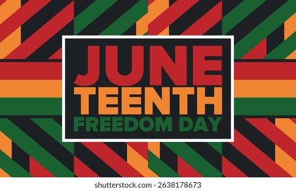 Juneteenth Independence Day. Freedom or Emancipation day. Annual american holiday, celebrated in June 19. African-American history and heritage. Poster, greeting card, banner and background. Vector