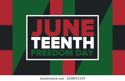 Juneteenth Independence Day. Freedom or Emancipation day. Annual american holiday, celebrated in June 19. African-American history and heritage. Poster, greeting card, banner and background. Vector