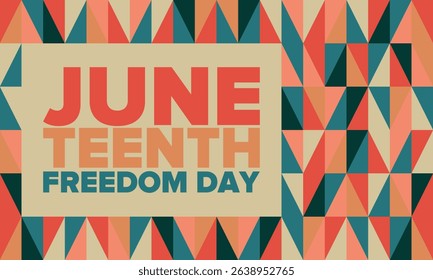 Juneteenth Independence Day. Freedom or Emancipation day. Annual american holiday, celebrated in June 19. African-American history and heritage. Poster, greeting card, banner and background. Vector
