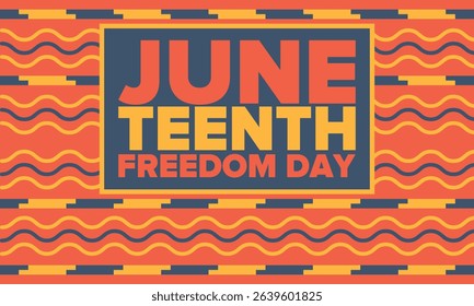 Juneteenth Independence Day. Freedom or Emancipation day. Annual american holiday, celebrated in June 19. African-American history and heritage. Poster, greeting card, banner and background. Vector
