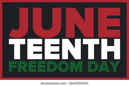 Juneteenth Independence Day. Freedom or Emancipation day. Annual american holiday, celebrated in June 19. African-American history and heritage. Poster, greeting card, banner and background. Vector