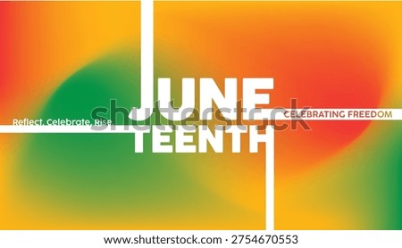 Juneteenth Independence Day. Freedom or Emancipation day. Annual american holiday, celebrated in June 19. African-American history and heritage.