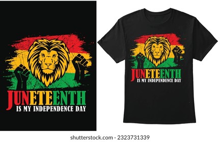 Juneteenth Is My Independence Day, Black History Month Vintage T-shirt Design
