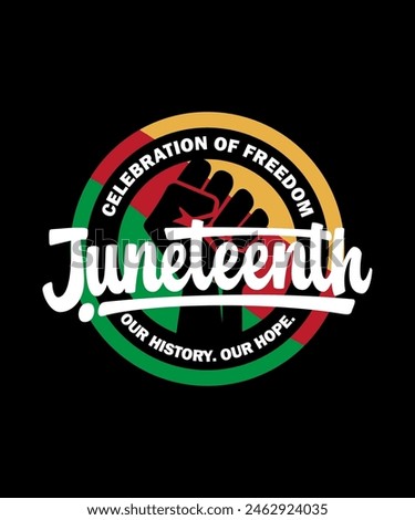 Juneteenth Our History Our Hope Design