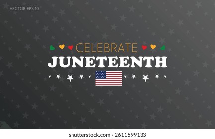 Juneteenth Poster with American Flag and Hearts in Patriotic Colors