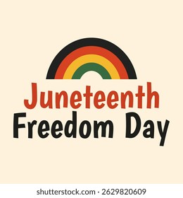 Juneteenth rainbow design vector celebrating diversity, inclusion, and civil rights awareness for Freedom Day